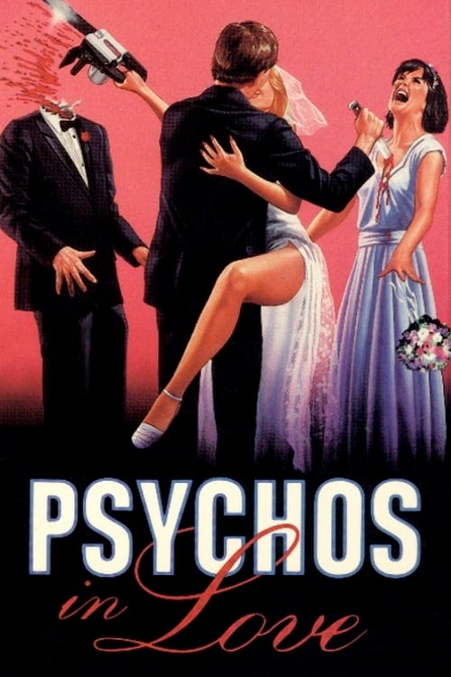 Psychos in Love Psychos in Love