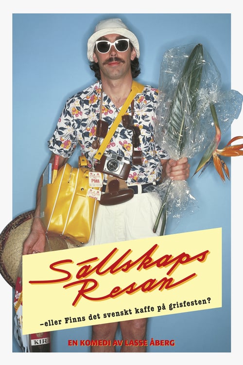 Sällskapsresan - eller Finns det svenskt kaffe på grisfesten
